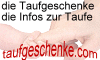 www.taufgeschenke.com: die heilige Taufe - personalisiertes Taufgeschenk - traditionelle Taufgeschenke